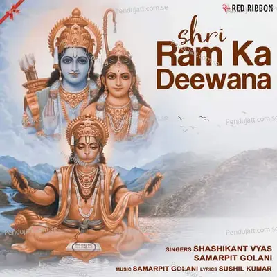 Shri Ram Ka Deewana - Shashikant Vyas album cover 