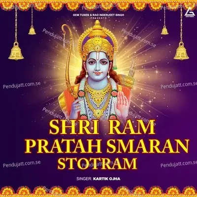 Shri Ram Pratah Smaran Stotram - Kartik Ojha album cover 