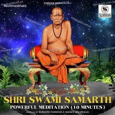 Shri Swami Samarth Meditation - Anjali Marathe album cover 