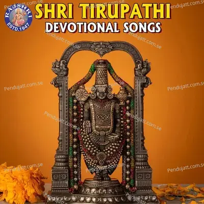 Shri Tirupathi Devotional Songs - Various Artists cover album