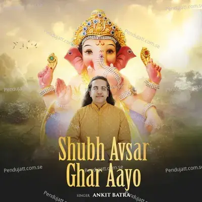 Shubh Avsar - Ankit Batra album cover 