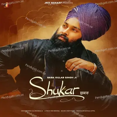 Shukar - Baba Gulab Singh Ji album cover 