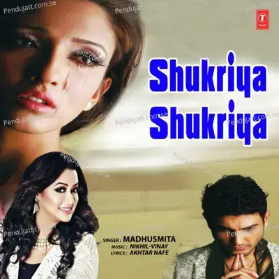 Shukriya Shukriya - Madhusmita album cover 