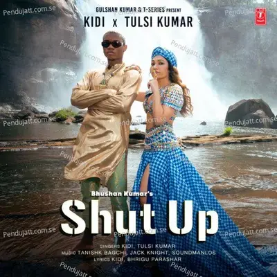 Shut Up - Kidi album cover 