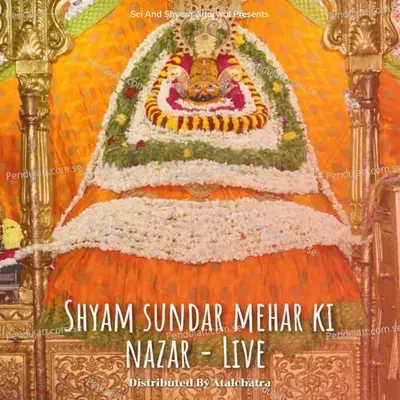 Shyam Sundar Mehar Ki Nazar - Live - Sourabh Sharma album cover 