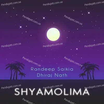 Shyamolima - Dhiraj Nath album cover 