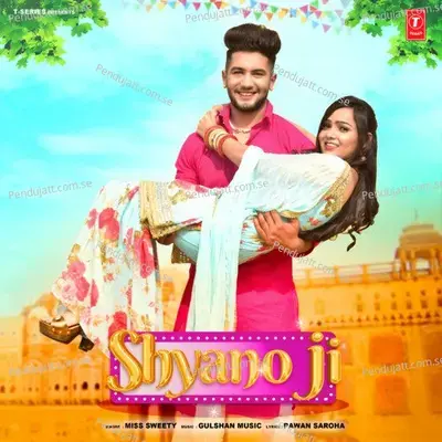 Shyano Ji - Miss Sweety album cover 