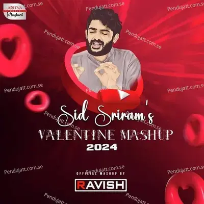 Sid Sriram'S Valentine Mashup - Sid Sriram album cover 