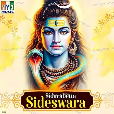 Sidarabetta Sideswara - Rajkumar Bharathi cover album