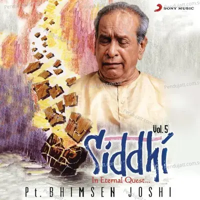 Siddhi  Vol  5 - Pandit Bhimsen Joshi cover album