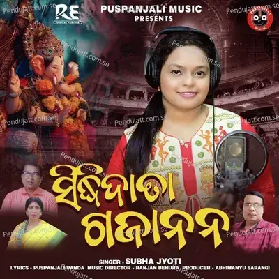 Siddhidata Gajanana - Subha Jyoti album cover 