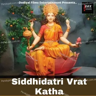 Siddhidhatri Mata Vrat Katha - Meenu Dodiyal album cover 