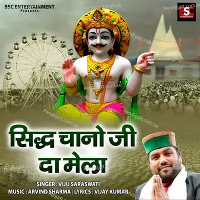 Sidh Chano Ji Da Mela - Arvind Sharma