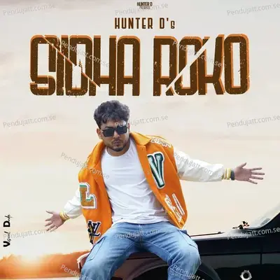 Sidha Roko - Hunter D album cover 