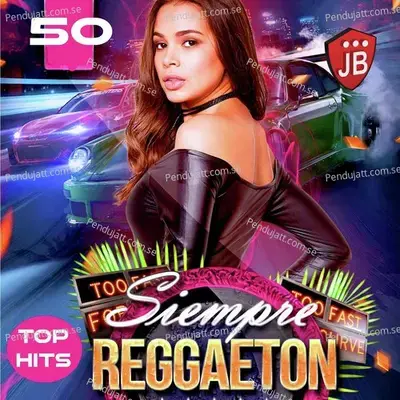 Siempre Reggaeton (50 Top Hits) - Extra Latino cover album