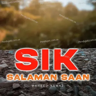 Sik Salaman Saan - Waheed Nawaz album cover 