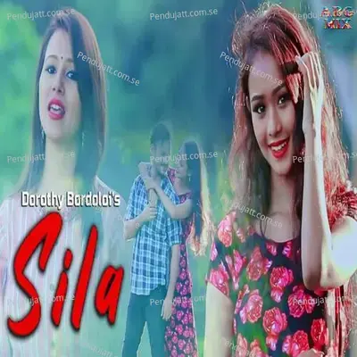 Sila - Dorothy Bordoloi album cover 