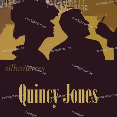 Silhouettes - Quincy Jones cover album