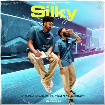 Silky Silky - Manj Musik album cover 