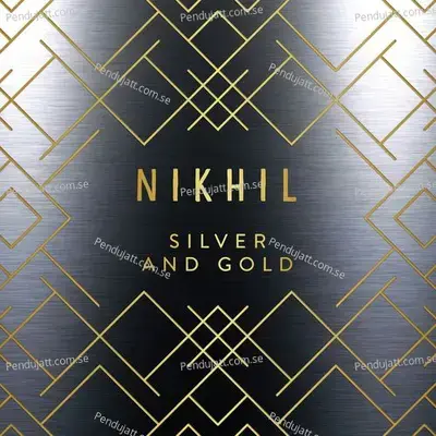 Silver And Gold mp3 song