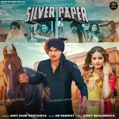 Silver Paper - Amit Saini Rohtakiya album cover 