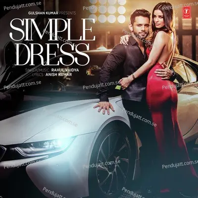 Simple Dress - Rahul Vaidya album cover 