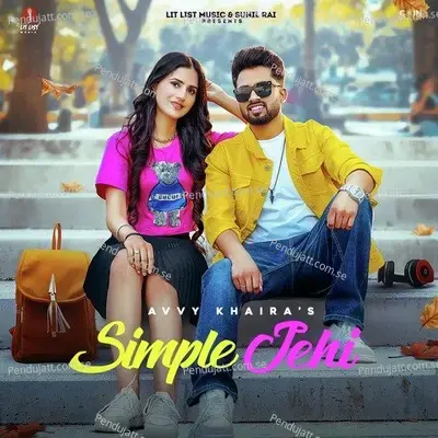 Simple Jehi - Avvy khaira album cover 