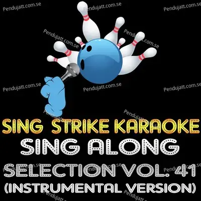 That  039 S The Way - Sing Strike Karaoke album cover 