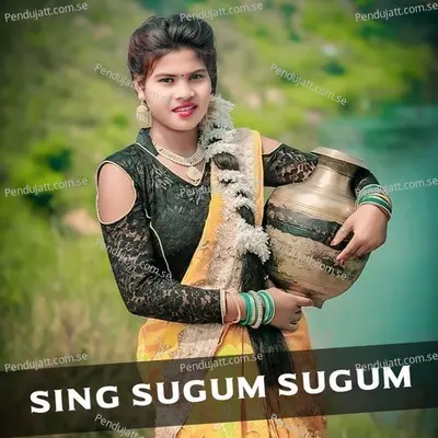 Sing Sugum Sugum - Santali Rusika album cover 