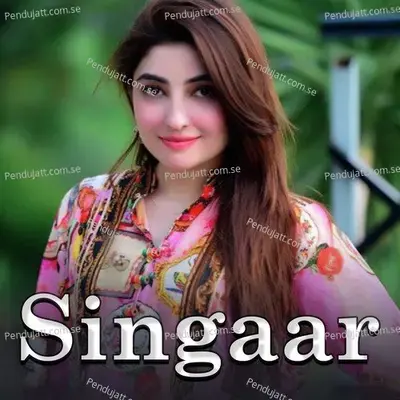 Singaar - Gul Panra album cover 