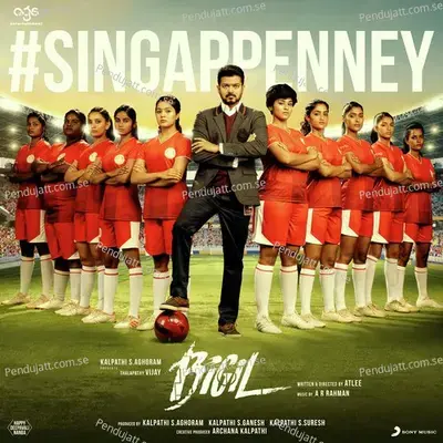 Singappenney  From  Bigil   - A.R. Rahman
