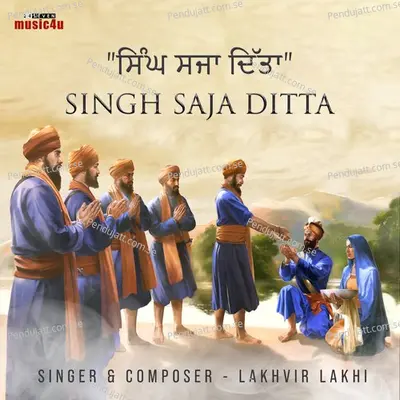 Singh Saja Ditta - Lakhvir Lakhi album cover 