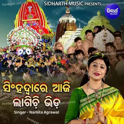 Singhadware Aji Lagichi Bhida - Namita Agrawal album cover 