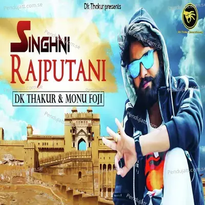 Singhni Rajputani - Dk Thakur album cover 