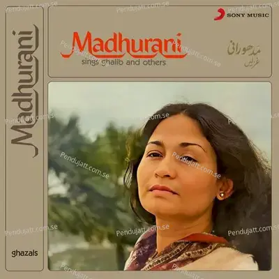 Dil Ko Sukun Ruh Ko Aaram Aa Gaya - Madhurani album cover 