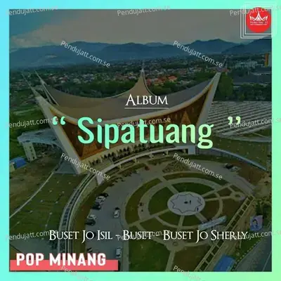 Sipatuang - Buset Jo Isil album cover 