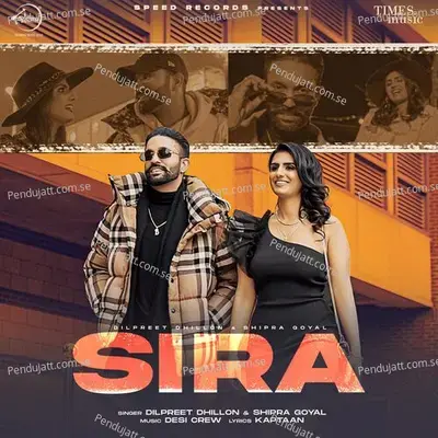 Sira - Dilpreet Dhillon album cover 