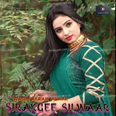 Sirakgee Silwaar - Wasim Akram Alwar album cover 