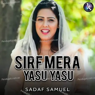 Mushkil Kusha - Sadaf Samuel album cover 