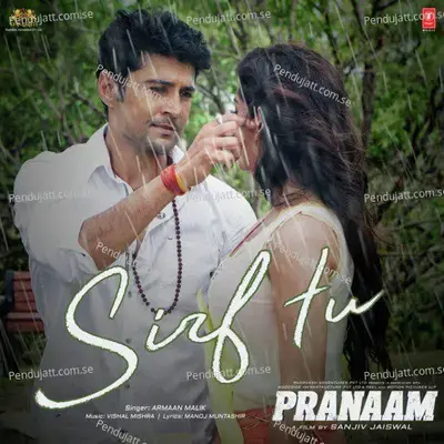 Sirf Tu - Vishal Mishra album cover 