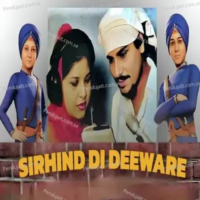 Sirhind Di Deeware - Singh Mix album cover 