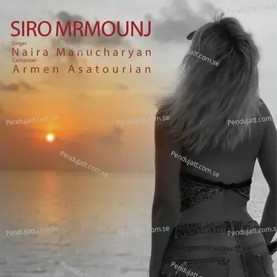 Siro Mrmounj - Armen Asatourian album cover 