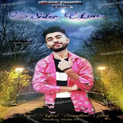 Sister Love - Pankaj Vindo PV album cover 