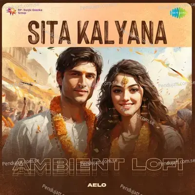 Sita Kalyana - Ambient Lofi - Aelo album cover 