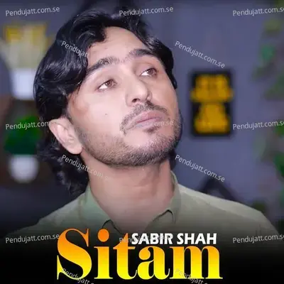 Sitam - Sabir Shah album cover 