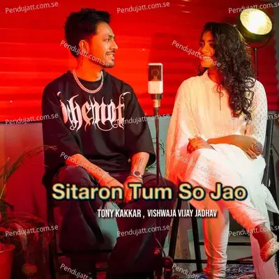 Sitaron Tum So Jao mp3 song