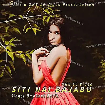 Siti Nai Bajabu - Umakant Barik album cover 