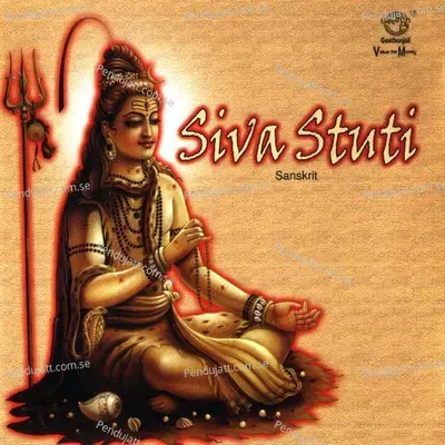 Siva Stuti - Dr.R. Thiagarajan cover album