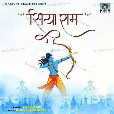 Siya Ram - Anikesh Sd album cover 