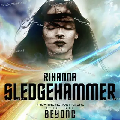 Sledgehammer - Rihanna album cover 